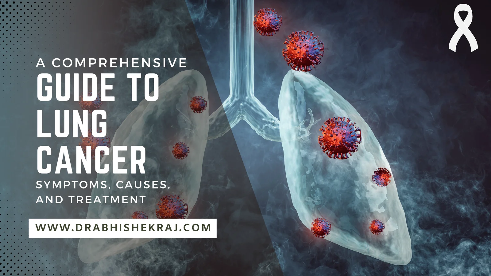 A Comprehensive Guide to Lung Cancer
