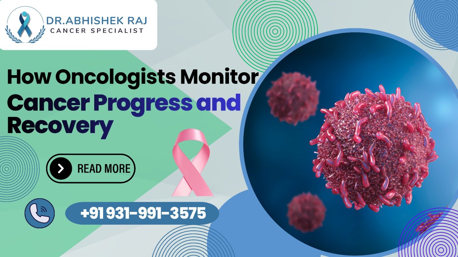 How Oncologists Monitor Cancer Progress and Recovery