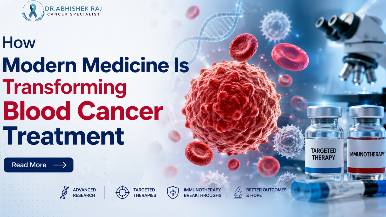 How Modern Medicine Is Transforming Blood Cancer Treatment