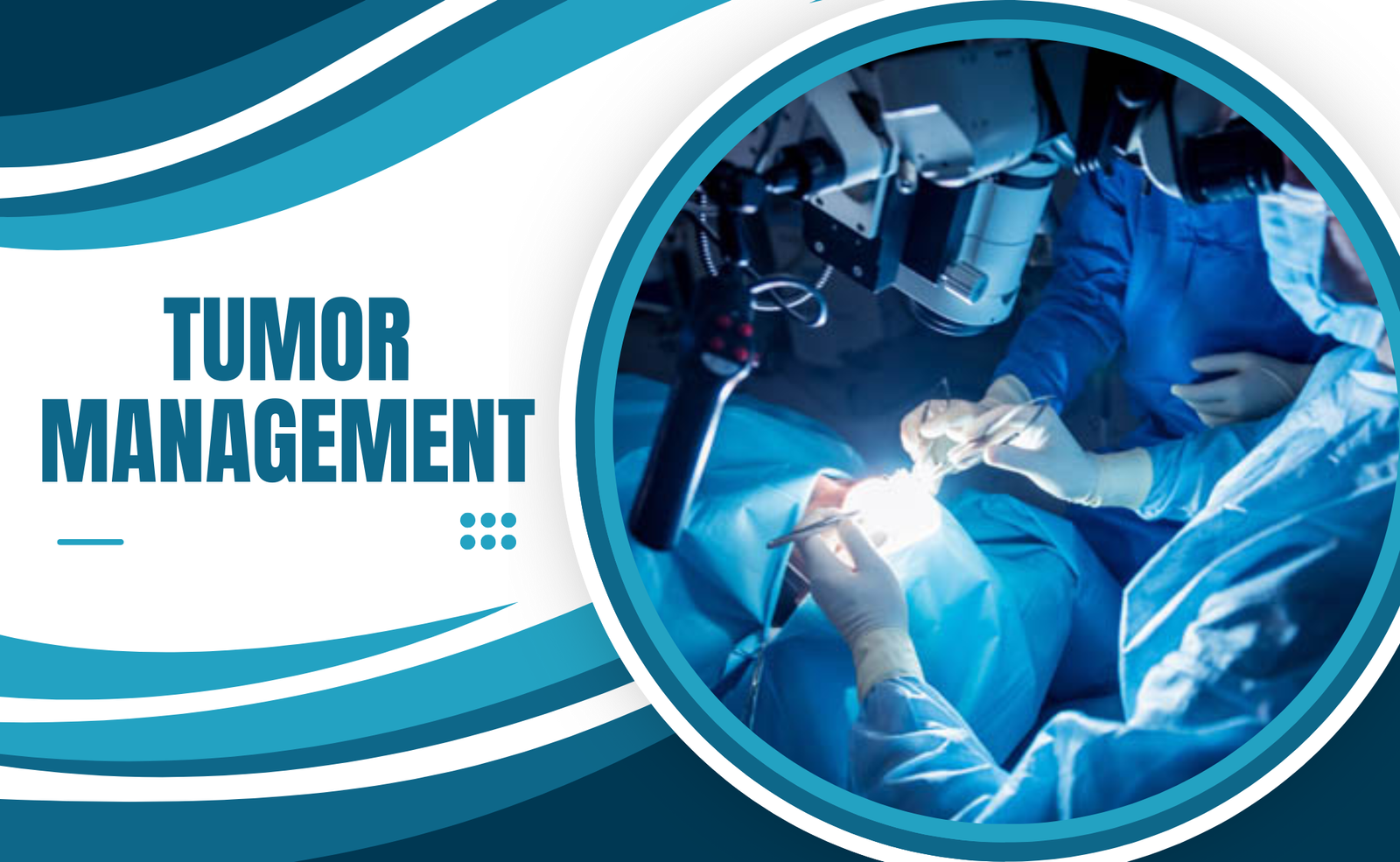Tumour Management